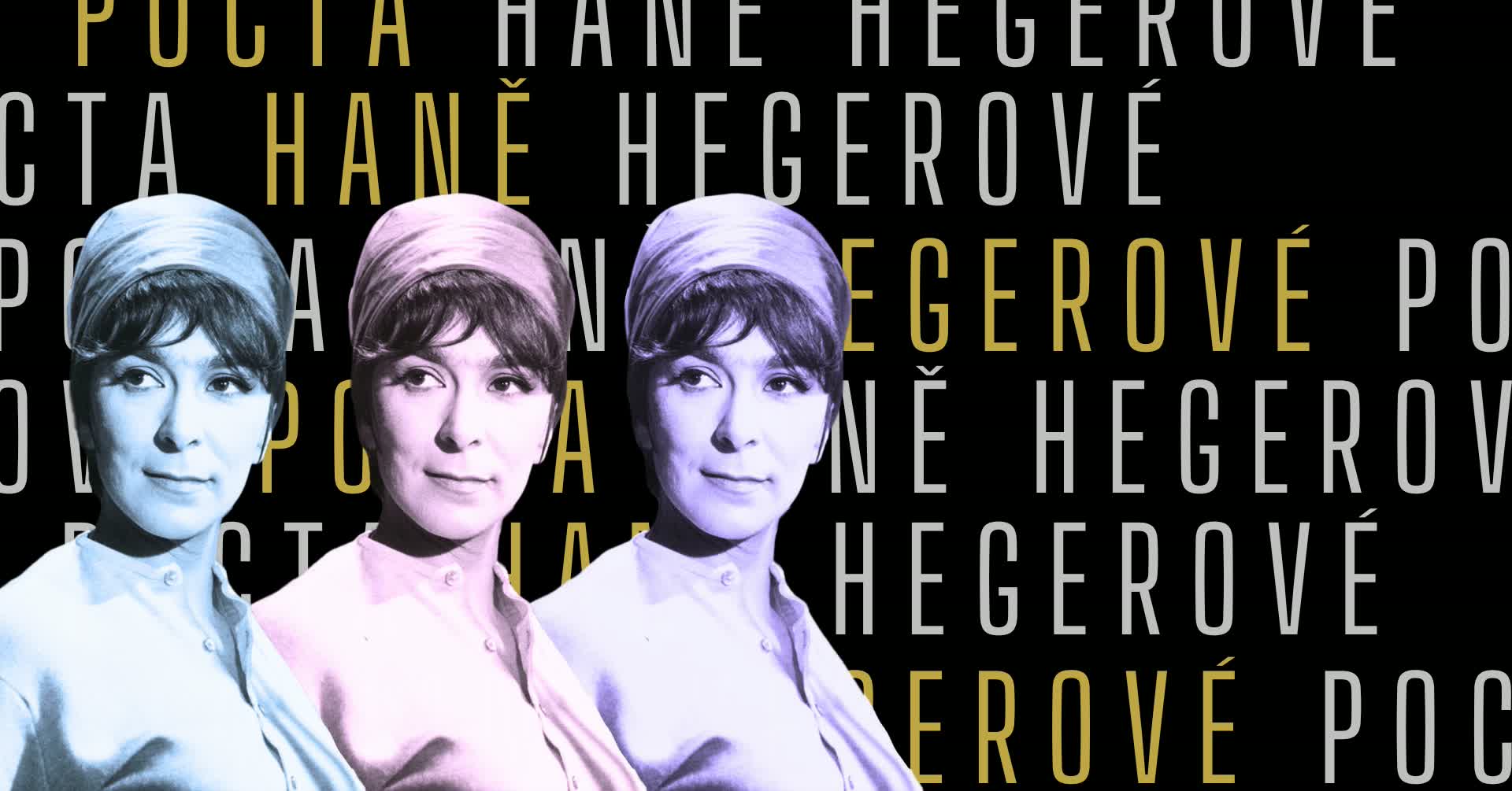 Pocta Haně Hegerové