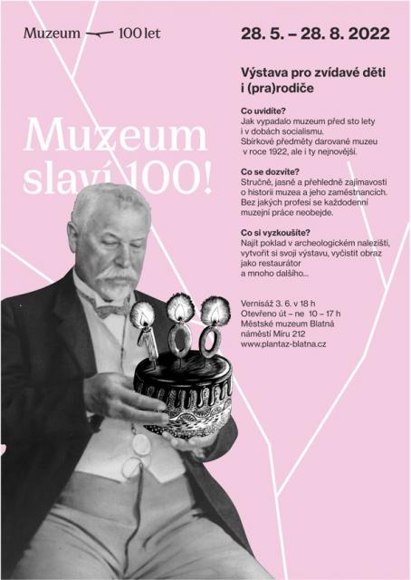 Muzeum slaví 100!