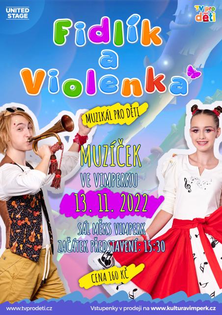 FIDLÍK A VIOLENKA – MUZÍČEK