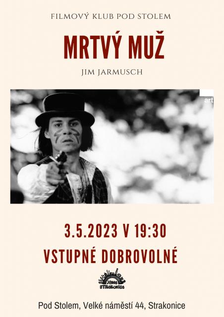 Mrtvý muž / Jim Jarmusch
