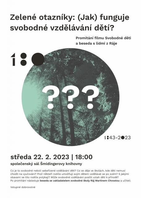 Zelené otazníky – (Jak) funguje svobodné vzdělávání dětí?
