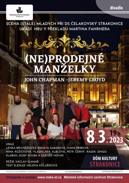 (NE)PRODEJNÉ MANŽELKY - Scéna (stále) mladých při DS Čelakovský