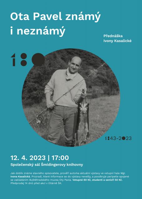 Přednáška Ota Pavel známý i neznámý