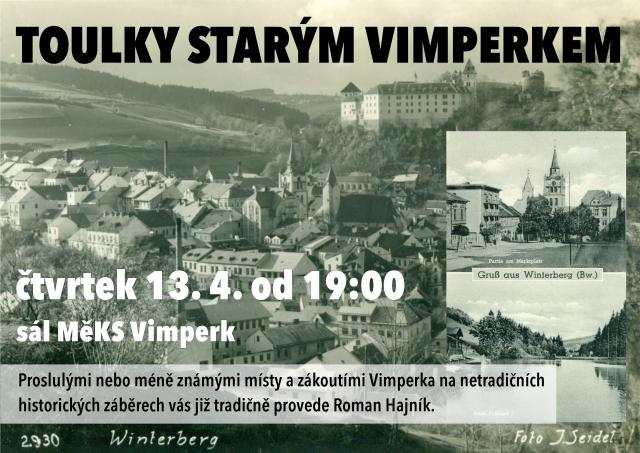 TOULKY STARÝM VIMPERKEM