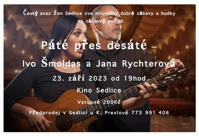 Páté přes desáté  Ivo Šmoldas a Jana Rychterová