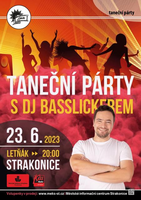 Taneční párty s DJ Basslickerem 2023