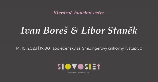 Ivan Boreš a Jiří Staněk - literárně-hudební večer