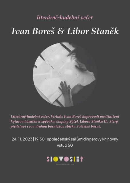 Libor Staněk II. a Ivan Boreš