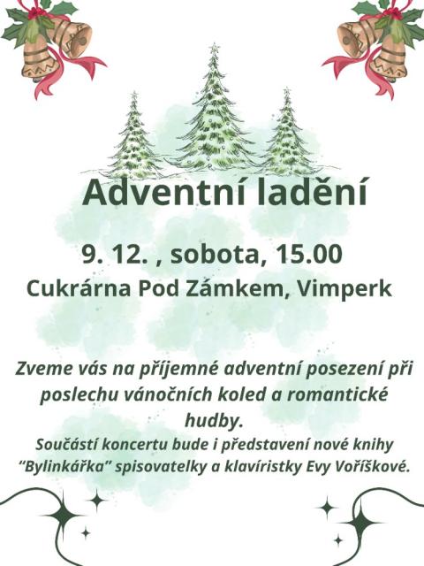 ADVENTNÍ LADĚNÍ