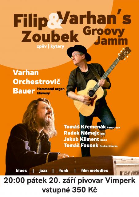 FILIP ZOUBEK & VARHAN´S GROOVY JAMM