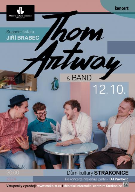 THOM ARTWAY & BAND + afterparty