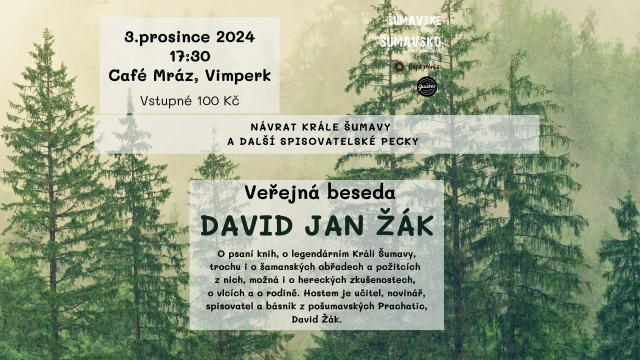 ŠUMAVSKÉ PODCASTY – DAVID JAN ŽÁK