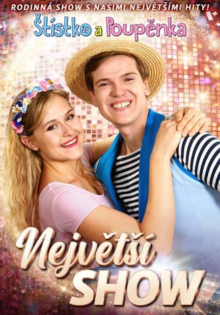 Štístko a Poupěnka - Největší show