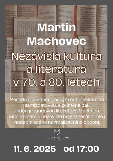 NEZÁVISLÁ KULTURA a LITERATURA v 70. a 80. LETECH