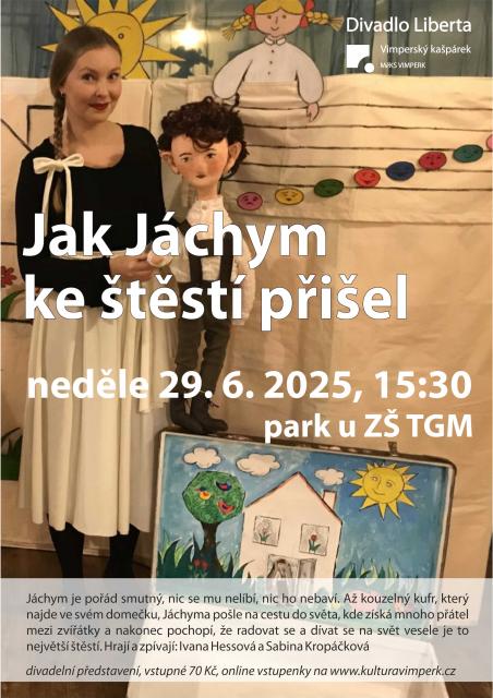 JAK JÁCHYM KE ŠTĚSTÍ PŘIŠEL
