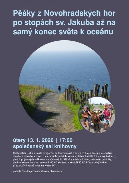 Pěšky z Novohradských hor po stopách sv. Jakuba až na samý konec světa k oceánu