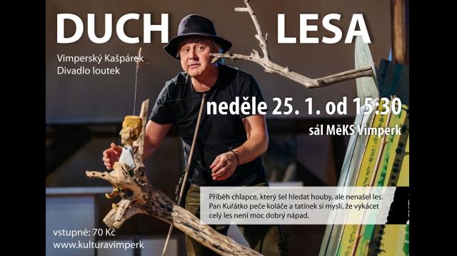 Vimperský kašpárek - Duch lesa