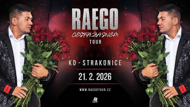 RAEGO - Cesta za snem TOUR