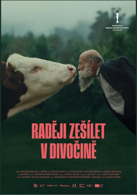 Raději zešílet v divočině