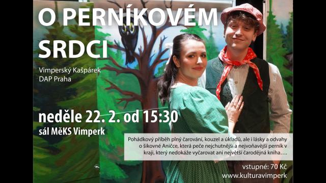 Vimperský kašpárek - O perníkovém srdci