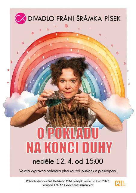 O pokladu na konci duhy - CziDivadlo Praha