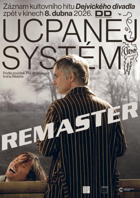 UCPANEJ SYSTÉM REMASTER – DEJVICKÉ DIVADLO