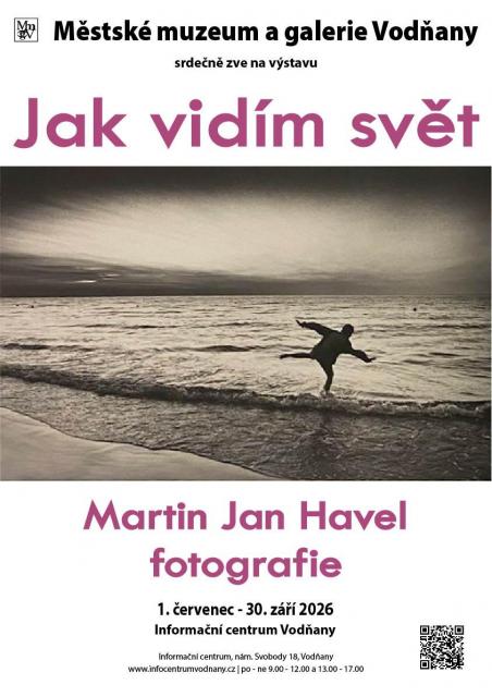 Jak vidím svět Martin Jan Havel - fotografie