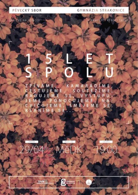 Koncert pěveckého sboru Gymnázia Strakonice „15 let spolu